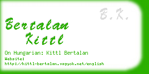 bertalan kittl business card